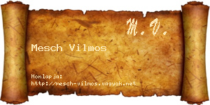 Mesch Vilmos névjegykártya